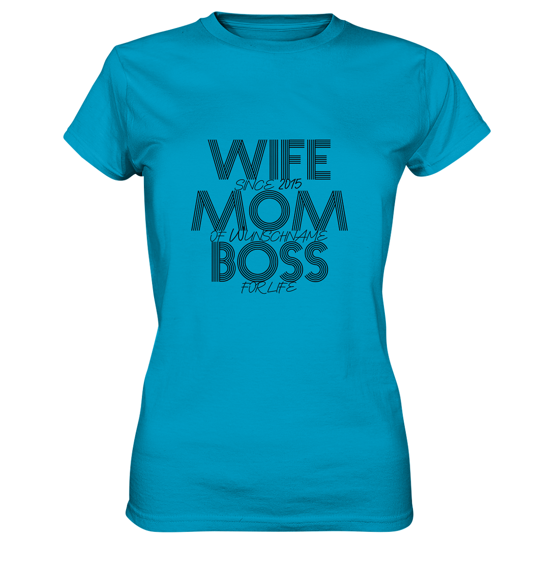 Wife Mom Boss Personalisiert - Ladies Premium Shirt